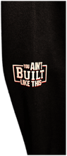 Load image into Gallery viewer, You Ain&#39;t Built like This Limited Edition Zip up (Last Few Left)
