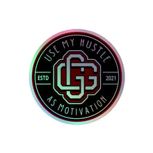 Load image into Gallery viewer, Hustle as Motivation Holographic stickers (3 Sizes)
