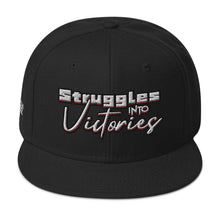 Load image into Gallery viewer, Struggles Into Victories Snapback Hat
