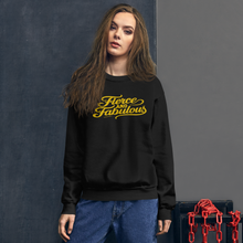Load image into Gallery viewer, Fierce. Fabulous. Untamed. Sweatshirt
