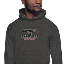 Load image into Gallery viewer, &quot;Loyalty is Priceless&quot; Embroidered Unisex Hoodie (Color options available)
