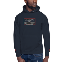 Load image into Gallery viewer, &quot;Loyalty is Priceless&quot; Embroidered Unisex Hoodie (Color options available)
