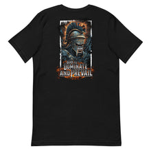 Load image into Gallery viewer, Dominate and Prevail Unisex Embroidered/DTG T-shirt (Color options available)
