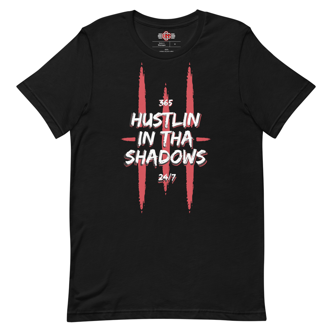 Hustle In Tha Shadows T-shirt