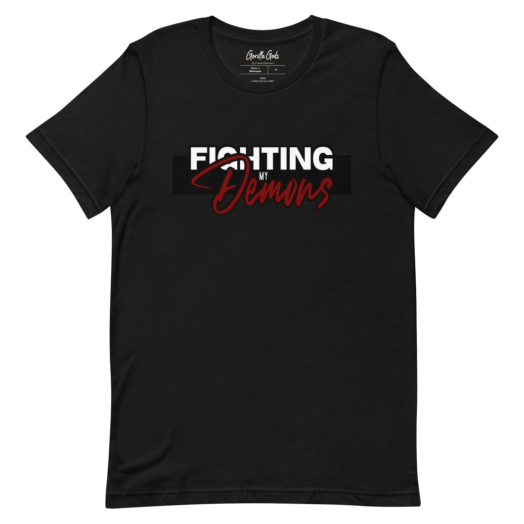 Fighting My Demons Unisex T-shirt (Color options available)