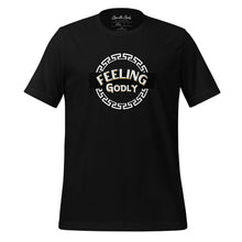 Load image into Gallery viewer, &quot;Feeling Godly&quot; Unisex DTG T-shirt (Color options available)

